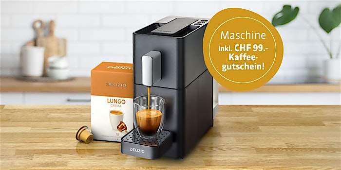 Delizio: CHF 99.- Kaffee geschenkt